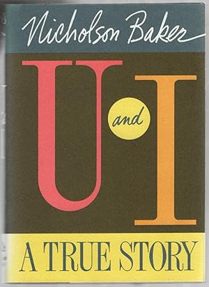 Imagen del vendedor de U and I: A True Story a la venta por Between the Covers-Rare Books, Inc. ABAA