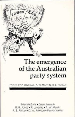 Seller image for The Emergence of the Australian Party System for sale by Goulds Book Arcade, Sydney