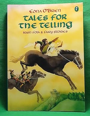 Tales for the Telling: Irish Folk and Fairy Stories (Puffin Books)