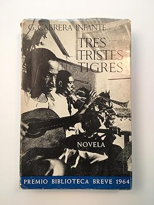 Imagen del vendedor de Tres tristes tigres a la venta por SELECTA BOOKS