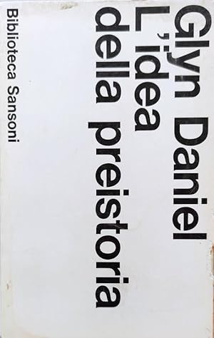 L'idea della preistoria