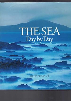 Imagen del vendedor de The Sea - Day by Day a la venta por Berry Books