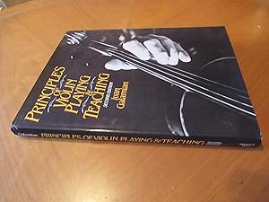 Immagine del venditore per Principles Of Violin Playing And Teaching (Second Edition) venduto da Arroyo Seco Books, Pasadena, Member IOBA