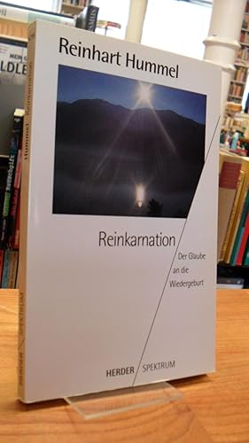 Reinkarnation - Der Glaube an die Wiedergeburt,