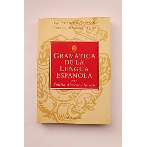 Seller image for Gramtica de la Lengua Espaola for sale by LIBRERA SOLAR DEL BRUTO