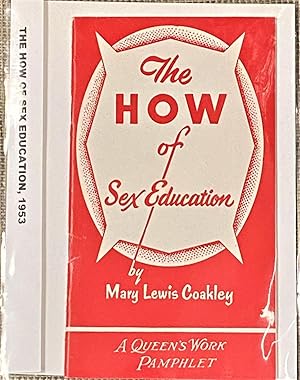 Imagen del vendedor de The How of Sex Education a la venta por My Book Heaven