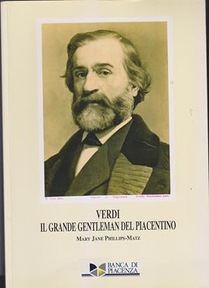 Verdi, il grande Gentleman Piacentino