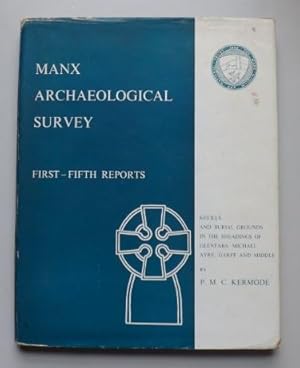 Seller image for The Manx Archaeological Survey: A Re-Issue of the First Five Reports (1909-1918) 1909-1935 for sale by ACCESSbooks