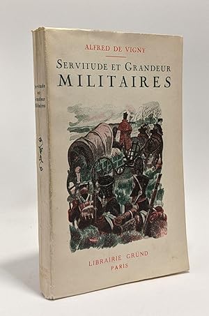 Servitude et Grandeur militaires