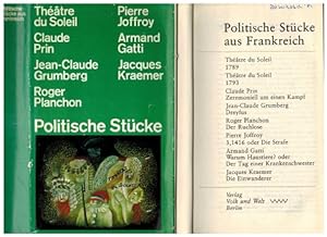 Politische Stücke aus Frankreich. (unter den Autoren: C. Prin, J-C. Grumberg, R. Planchon, P. Jof...
