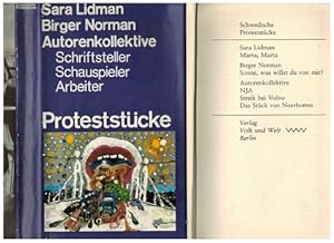Schwedische Proteststücke. Autoren: S. Lidman, B. Norman, Autorenkollektive. Herausgegeben und mi...