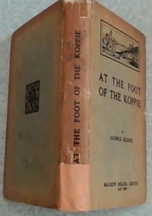 Bild des Verkufers fr At The Foot of the Koppie zum Verkauf von Chapter 1