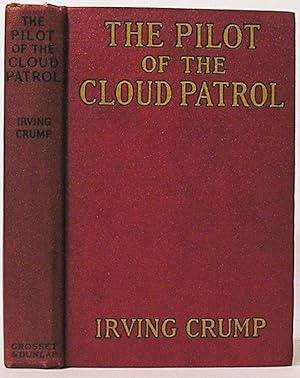 Image du vendeur pour The Pilot of the Cloud Patrol mis en vente par SmarterRat Books