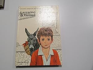 Anonimo spagnuolo del XVI secolo . Lazzarino di Tormes. Signorelli. 1964 - I