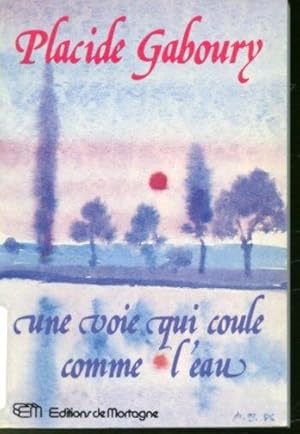 Seller image for Une voie qui coule comme l'eau (Mditer pour mieux vivre) for sale by Librairie Le Nord