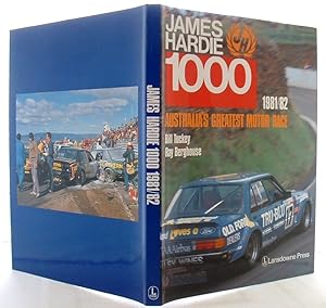 Seller image for James Hardie 1000 1981/82 - Australia's Greatest Motor Race for sale by Peter Sheridan Books Bought and Sold