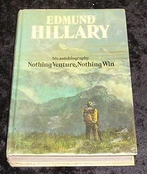 Seller image for Nothing Venture Nothing Win for sale by Yare Books