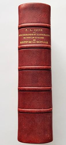 Image du vendeur pour Bibliographie et iconographie de tous les ouvrages de Restif de la Bretonne mis en vente par George Ong Books