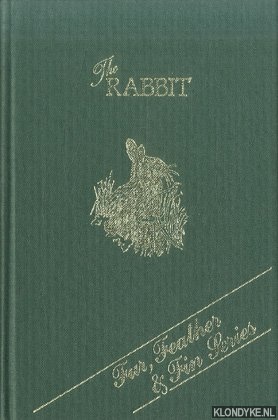 Image du vendeur pour The Rabbit. With a Chapter on Cookery mis en vente par Klondyke