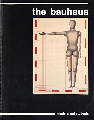 Seller image for The Bauhaus. masters and students for sale by Galerie Buchholz OHG (Antiquariat)