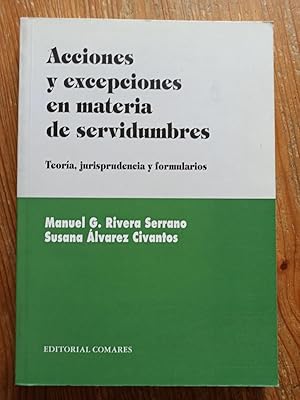 Seller image for ACCIONES Y EXCEPCIONES EN MATERIA DE SERVIDUMBRES : for sale by LA TIENDA DE PACO