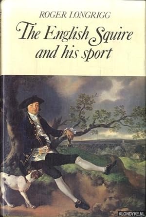 Seller image for The English squire and his sport for sale by Klondyke