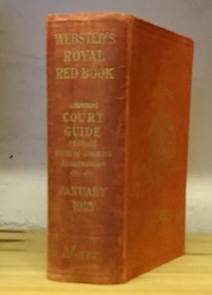 Webster's royal red book: or, Court and fashionable register for January, 1915.
