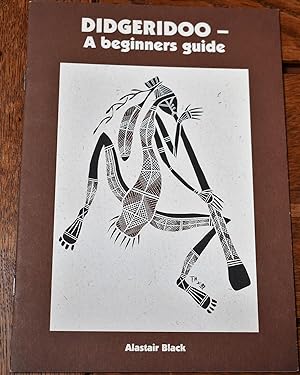 Seller image for DIDGERIDOO - A Beginners Guide for sale by Dodman Books
