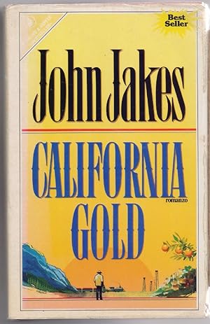 Seller image for California Gold - John Jakes for sale by libreria biblos