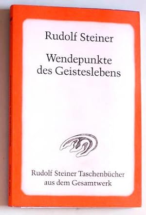 Bild des Verkufers fr Wendepunkte des Geisteslebens Rudolf Steiner Taschenbcher aus dem Gesamtwerk. zum Verkauf von Baues Verlag Rainer Baues 
