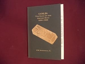 Imagen del vendedor de Gold: The Saga of The Empire Mine. a la venta por BookMine