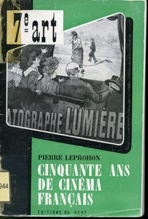 Image du vendeur pour Cinquante ans de cinma franais (1895 - 1945) mis en vente par Librairie Le Nord
