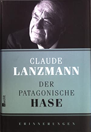 Seller image for Der Patagonische Hase, Erinnerungen for sale by Grimbergen Booksellers