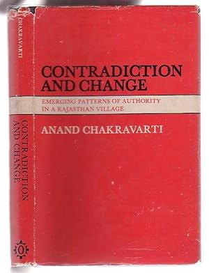 Image du vendeur pour Contradiction and Change: Emerging Patterns of Authority in a Rajasthan Village mis en vente par Renaissance Books, ANZAAB / ILAB