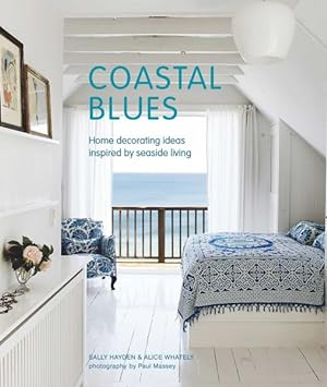 Seller image for Coastal Blues : Home Decorating Ideas Inspired by Seaside Living for sale by GreatBookPrices