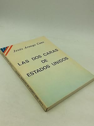 Imagen del vendedor de LAS DOS CARAS DE ESTADOS UNIDOS a la venta por Kubik Fine Books Ltd., ABAA