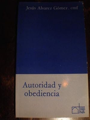 Bild des Verkufers fr Autoridad y obediencia zum Verkauf von Librera Antonio Azorn