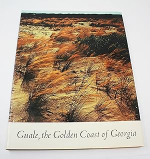 Imagen del vendedor de Guale, The Golden Coast of Georgia a la venta por Barberry Lane Booksellers