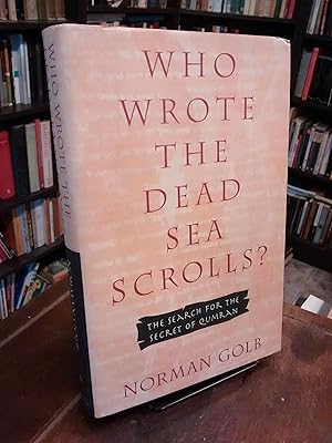 Seller image for Who Wrote the Dead Sea Scrolls?: The Search for the Secret of Qumran for sale by Thesauros