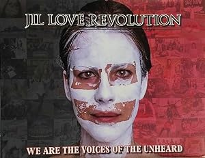 Jil Love Revolution: We are the Voices of the Unheard