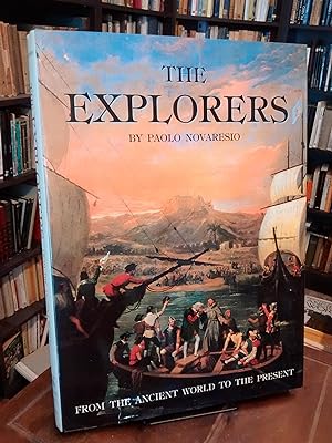 Seller image for The Explorers: From the Ancient World to the Present for sale by Thesauros