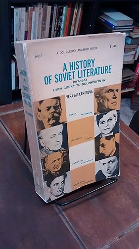 Seller image for A History of Soviet Literature: 1917-1964, from Gorky to Solzhenitsyn for sale by Thesauros