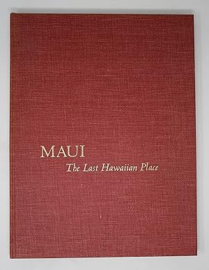 Maui: The Last Hawaiian Place