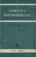 Narrativa hispanoamericana: Güiraldes, Carpentier, Roa Bastos, Rulfo (estudios sobre invención y ...