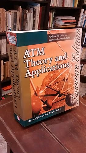 Image du vendeur pour ATM Theory and Applications (Signature Edition) mis en vente par Thesauros