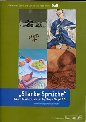 Starke Sprüche! - Künstlerzitate von Arp, Beuys, Chagall & CO.