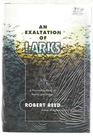 Seller image for An Exaltation of Larks by Robert Reed (First Edition) for sale by Heartwood Books and Art