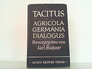 Bild des Verkufers fr Die historischen Versuche. Agricola - Germania Dialogus. Krners Taschenausgabe Band 225. zum Verkauf von Antiquariat Ehbrecht - Preis inkl. MwSt.