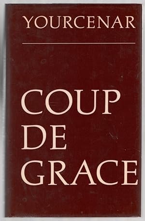 Image du vendeur pour Coup de Grace mis en vente par Between the Covers-Rare Books, Inc. ABAA