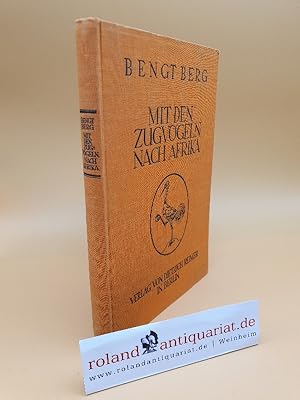 Image du vendeur pour Mit den Zugvgeln nach Afrika mis en vente par Roland Antiquariat UG haftungsbeschrnkt